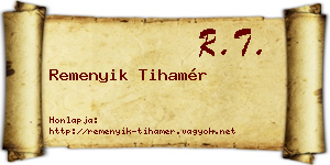 Remenyik Tihamér névjegykártya